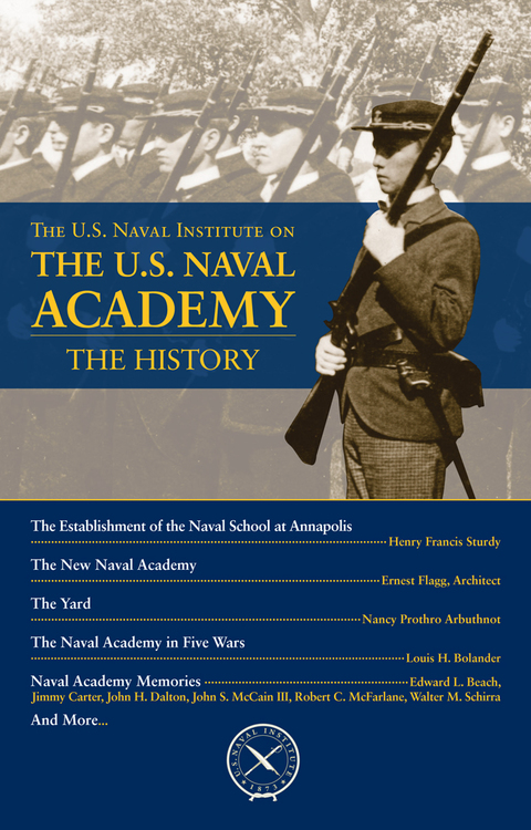 Cover image for book The U.S. Naval Institute on U.S. Naval Academy: Histor