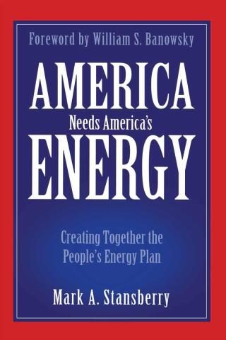 America Needs America's Energy