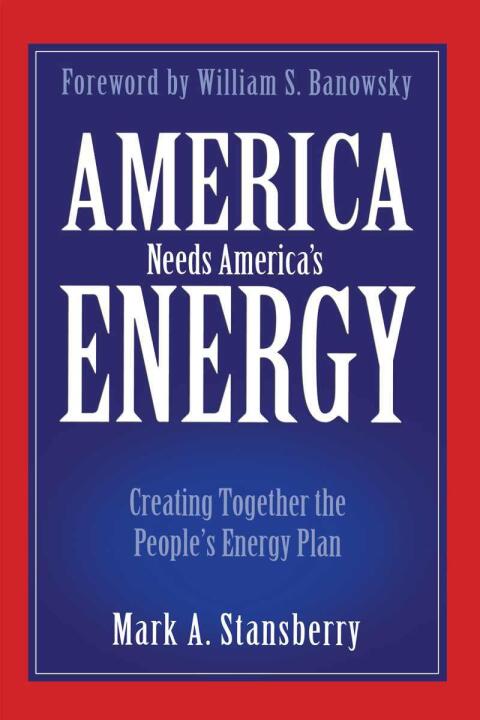 Cover image for book America Needs America's Energy
