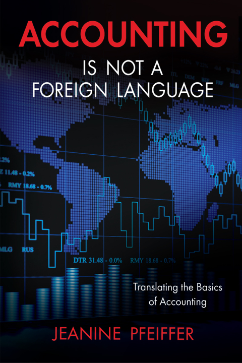 Cover image for book Accounting Is Not a Foreign Language