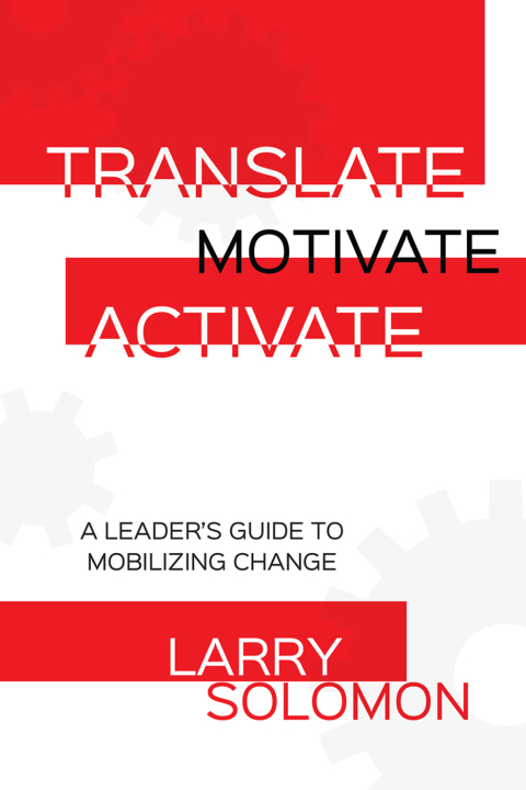Cover image for book Translate, Motivate, Activate