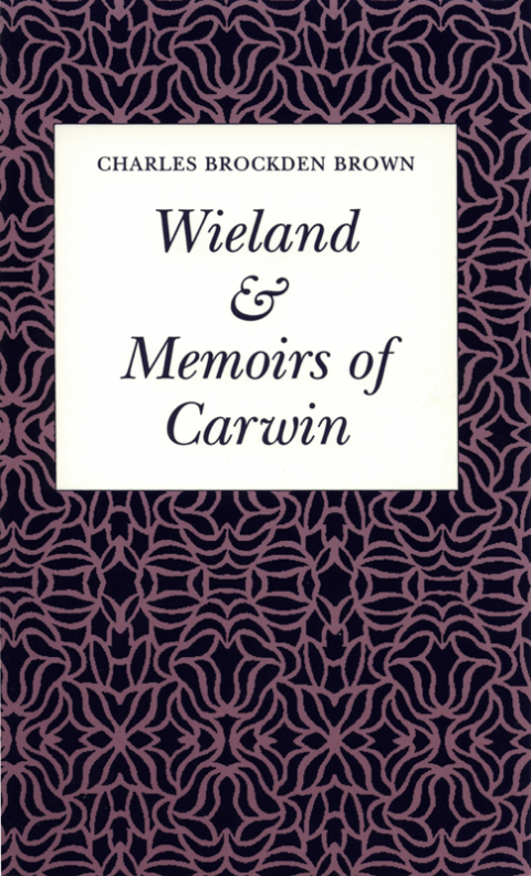 Cover image for book Wieland, or the Transformation, An American Tale