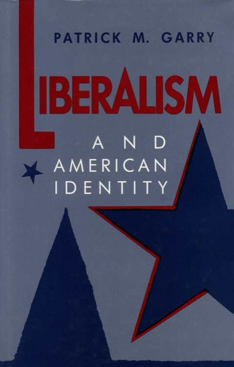 Cover image for book Liberalism and American Identity