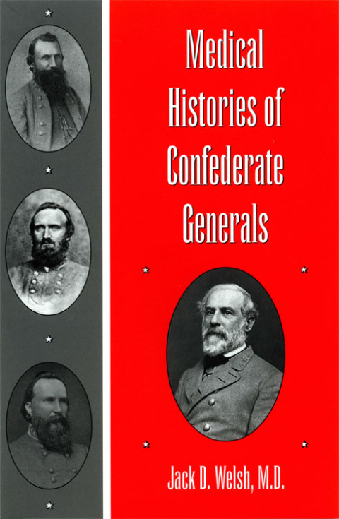Cover image for book Medical Histories of Confederate Generals