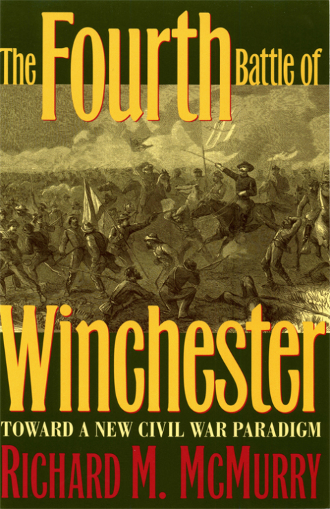 Cover image for book The Fourth Battle of Winchester