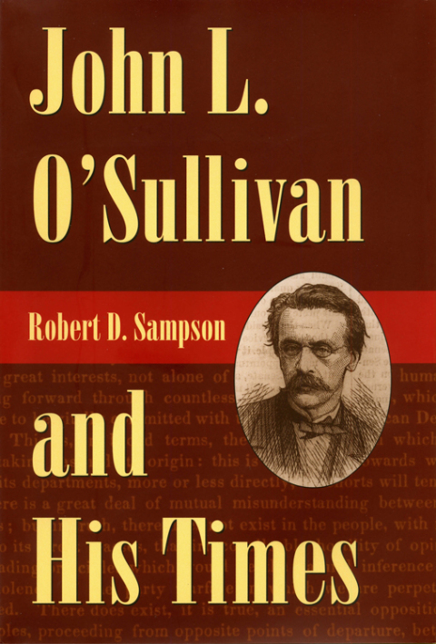 Cover image for book John L. O'Sullivan and His Times