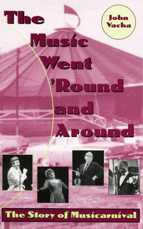 Cover image for book The Music Went 'Round and Around