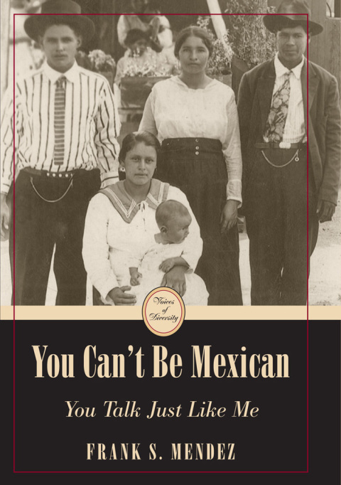 Cover image for book You Can't Be Mexican