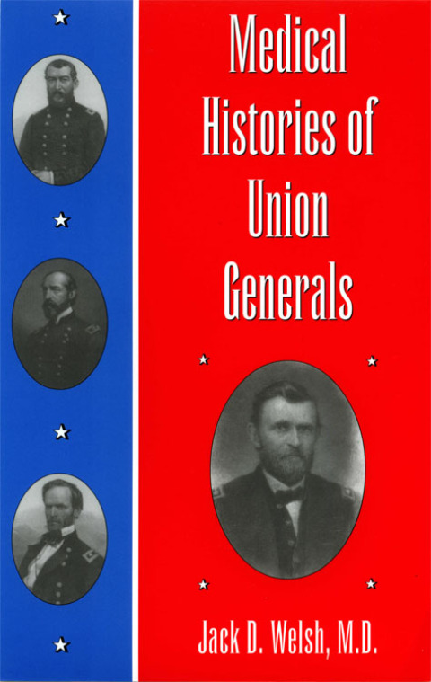 Cover image for book Medical Histories of Union Generals