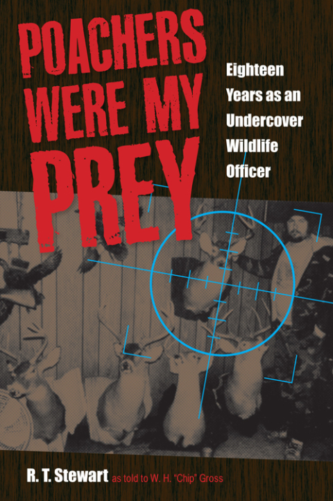 Cover image for book Poachers Were My Prey