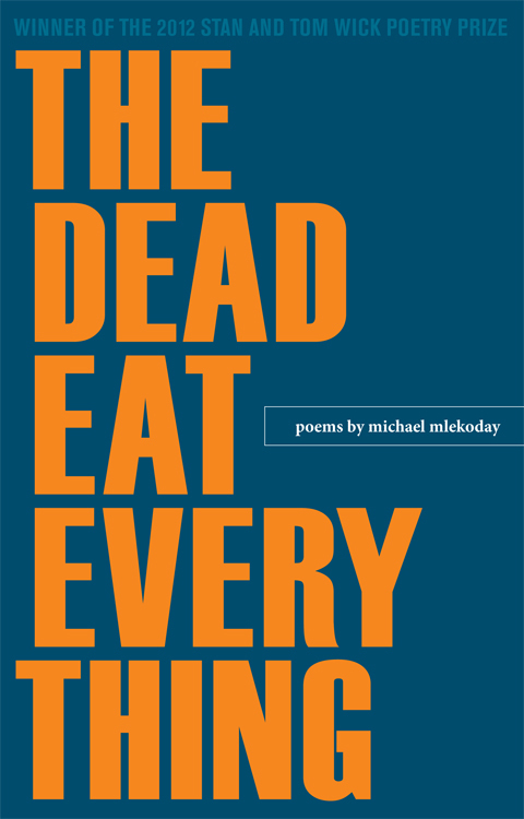 Cover image for book The Dead Eat Everything