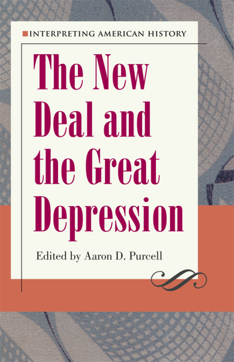 Cover image for book Interpreting American History:  The New Deal and the Great Depression