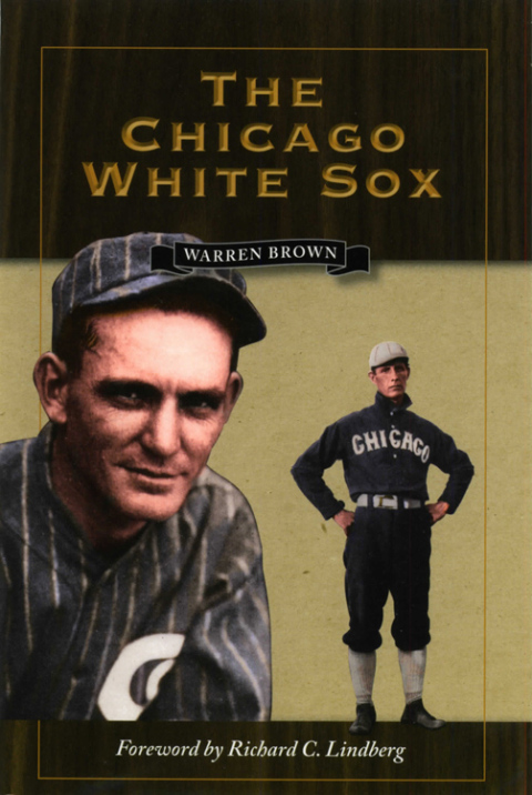 Cover image for book The Chicago White Sox