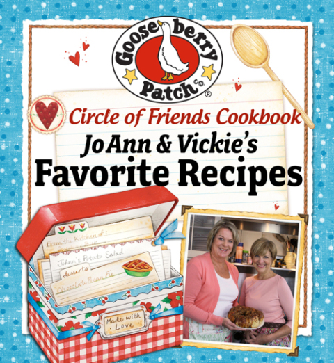 Cover image for book Circle of Friends Cookbook: 25 of JoAnn & Vickie's Favorite Recipes