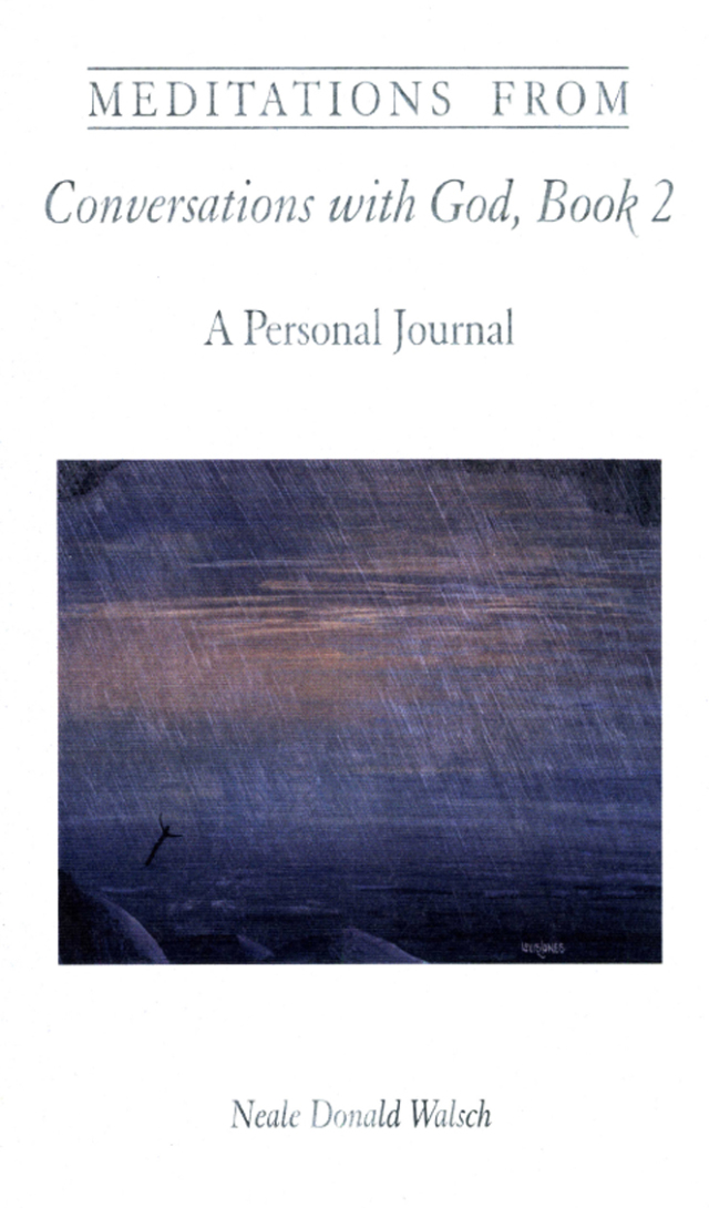 Meditations from Conversations With God, Book 2