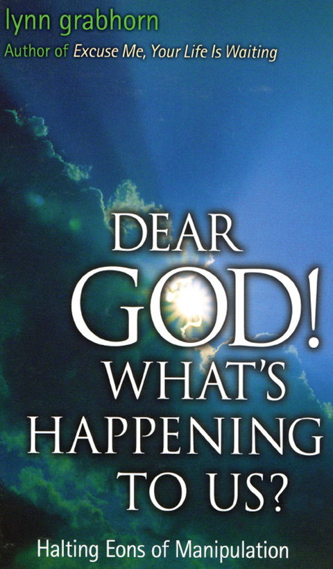 Cover image for book Dear God, What's Happening to Us?