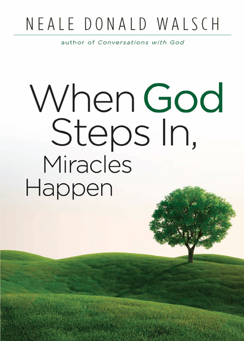Cover image for book When God Steps In, Miracles Happen