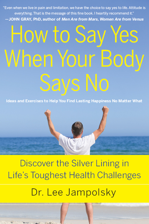 How to Say Yes When Your Body Says No
