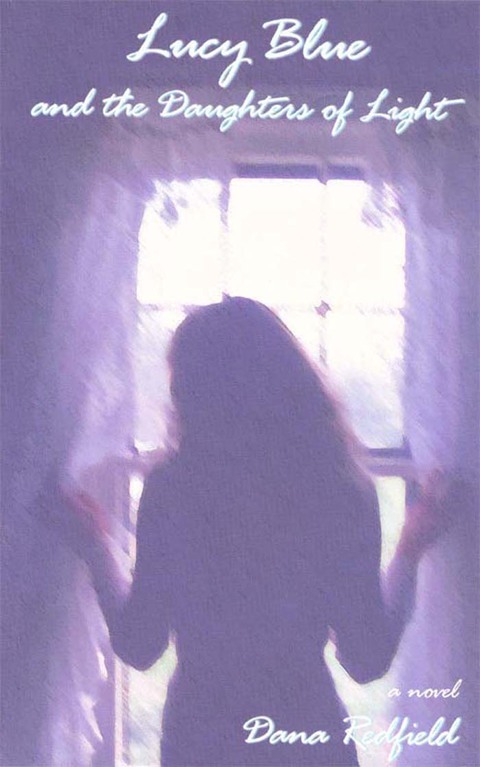 Cover image for book Lucy Blue and the Daughters of Light