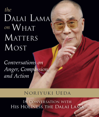 The Dalai Lama on What Matters Most