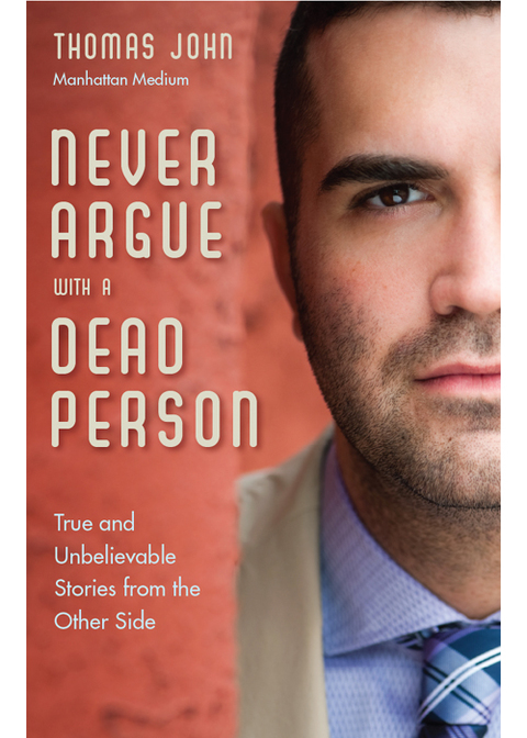 Cover image for book Never Argue With a Dead Person
