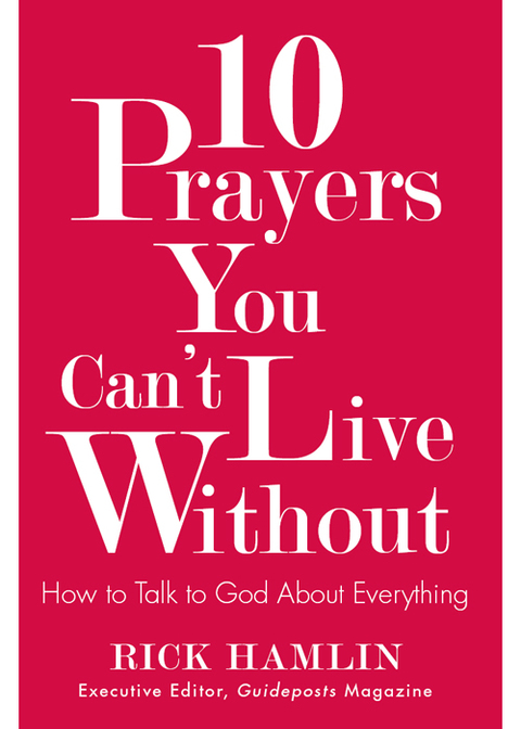 Cover image for book 10 Prayers You Can't Live Without