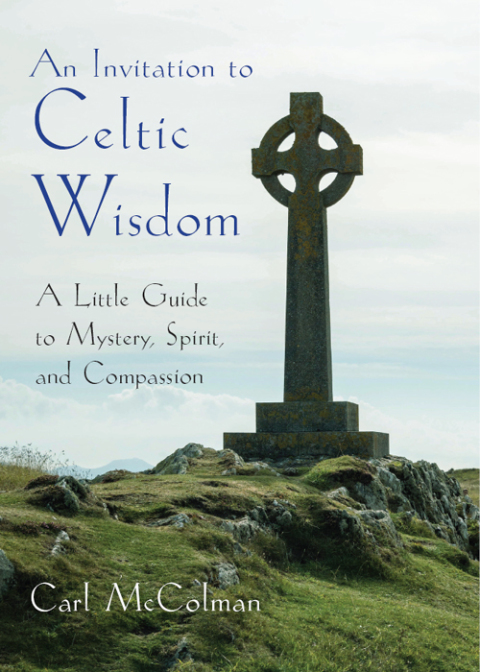 Cover image for book An Invitation to Celtic Wisdom