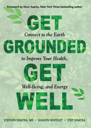 Get Grounded, Get Well