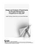 Design and Analysis of Experiments by Douglas Montgomery: A Supplement for Using JMP - Heath Rushing