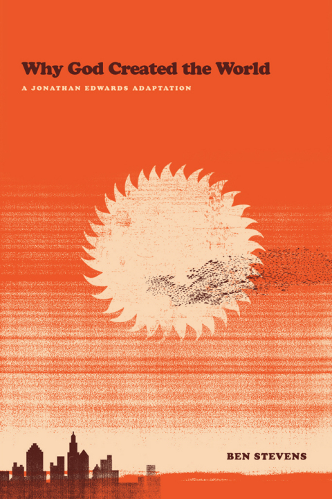 Cover image for book Why God Created the World