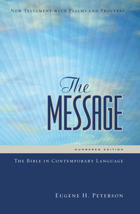 Cover image: The Message New Testament with Psalms and Proverbs 9781600061356