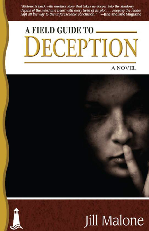 A Field Guide to Deception 