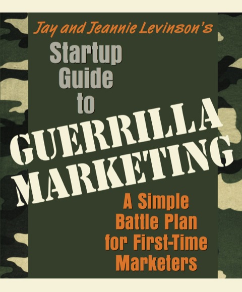 Cover image for book Startup Guide to Guerrilla Marketing