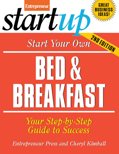Cover image for book Start Your Own Bed and Breakfast