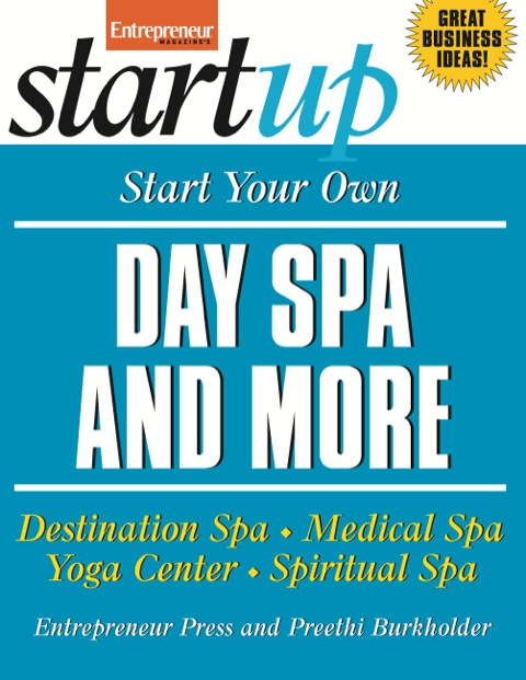 Cover image for book Start Your Own Day Spa and More