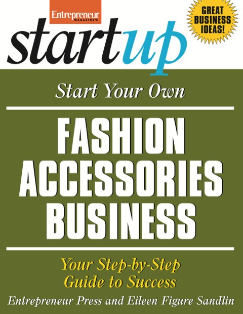 Cover image for book Start Your Own Fashion Accessories Business