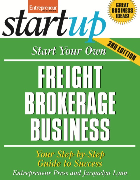 Cover image for book Start Your Own Freight Brokerage Business