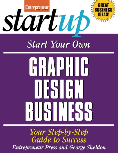 Cover image for book Start Your Own Graphic Design Business