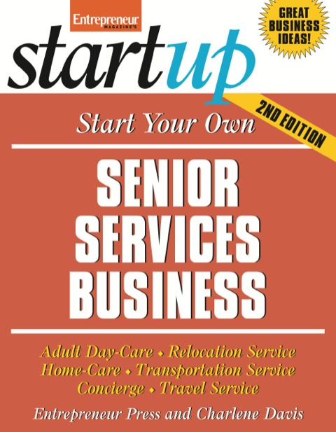 Cover image for book Start Your Own Senior Services Business