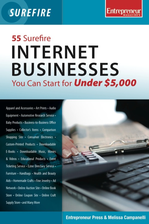 Cover image for book 55 Surefire Internet Businesses You Can Start for Under $5000