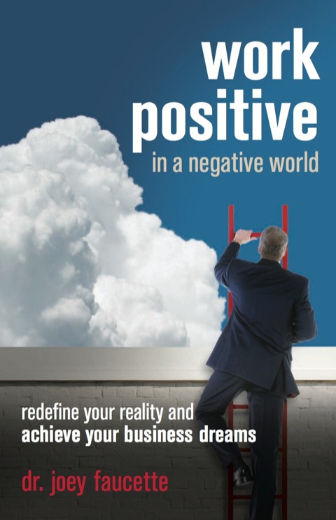 Cover image for book Work Positive in a Negative World