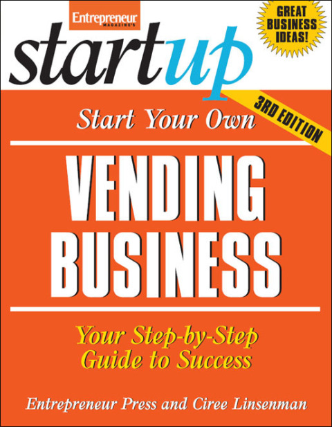 Start Your Own Vending Business 