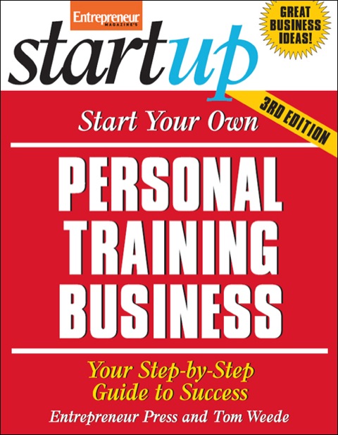 Cover image for book Start Your Own Personal Training Business