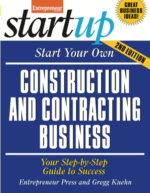 Cover image for book Start Your Own Construction and Contracting Business