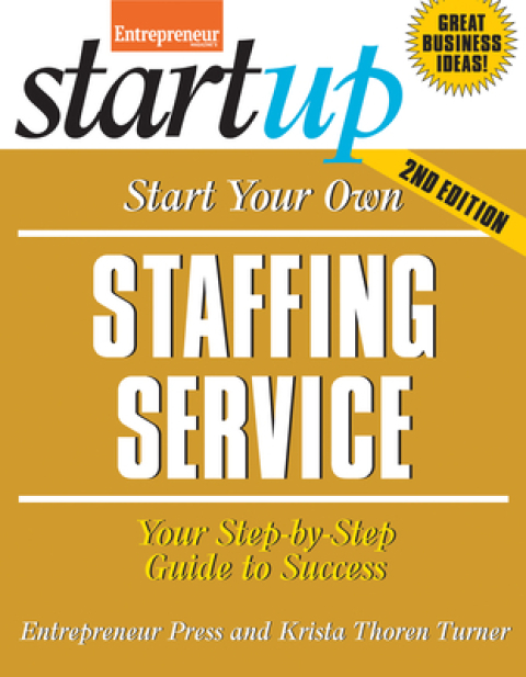 Cover image for book Start Your Own Staffing Service