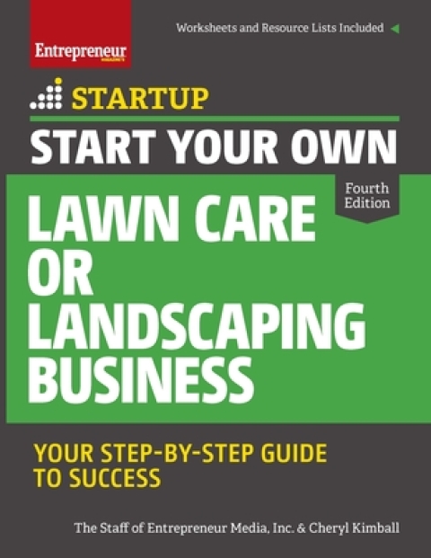 Cover image for book Start Your Own Lawn Care or Landscaping Business