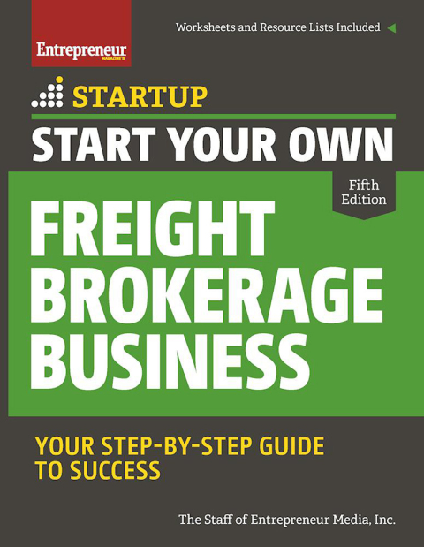 Cover image for book Start Your Own Freight Brokerage Business