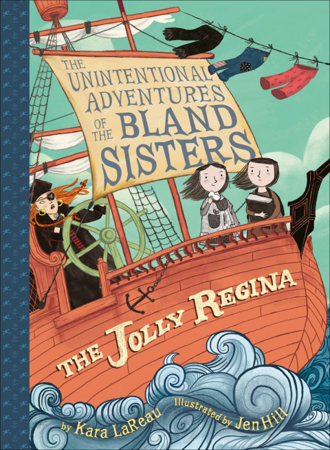 Cover image for book The Jolly Regina (The Unintentional Adventures of the Bland Sisters Book 1)