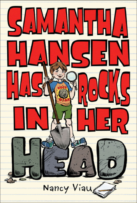 Cover image for book Samantha Hansen Has Rocks in Her Head
