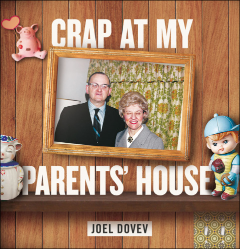 Cover image for book Crap at My Parents' House